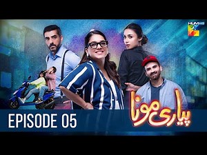 Pyari Mona - Episode 05 [𝐂𝐂] ( Sanam Jung, Adeel Hussain, Sabeeka Imam ) 16th February 2023 - HUM TV