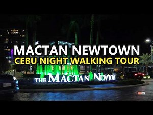 Mactan Newtown | Night Walking Tour in Cebu