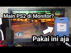 Cara Main PS2 menggunakan Monitor PC