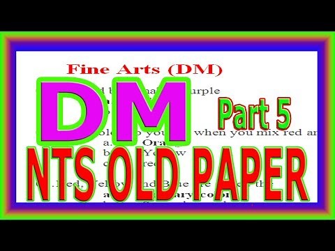 NTS OLD PAPER. Fine Arts (DM) most repeated questions # 05