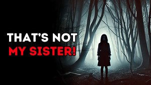 115K views · 2.9K reactions |  Brand new story  I Lost My Sister In A Haunted Forest… Now She’s Back and I’m Terrified!! #paranormal #scarystories #creepypasta #storytelling | The Haunted Grove | Facebook