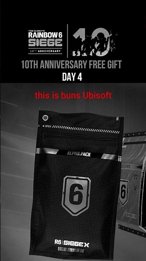 Day 4 - R6 10th Anniversary reward - Rainbow Six Siege