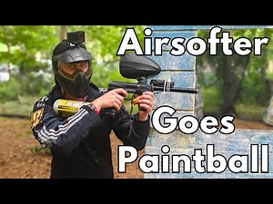 Airsofter Goes PaintBalling!