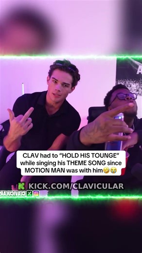 CLAV had to “HOLD HIS TOUNGE” while singing his THEME SONG since MOTION MAN was with him🤣😭