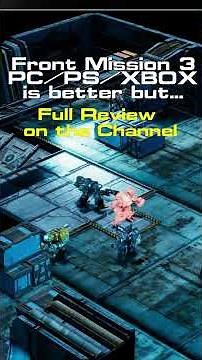 Front Mission 3 Remake is ALOT BETTER on PC, Playstation, and Xbox #gaming #frontmission3 #review