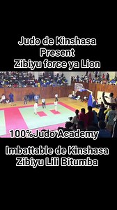Judo de Kinshasa Zibiyu force ya Lion Imbattable de Kinshasa lili bitumba | 100% Judo Academy