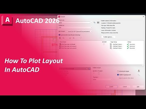 How to Publish and Plot in AutoCAD 2026 Edited