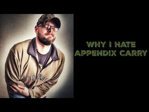 Why I Hate Appendix Carry