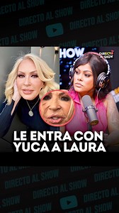 55K views · 702 reactions | Laura Bozzo quiere verse más joven y la mamá de Yailin la pone en su puesto ‼️ | Directo al Show | Facebook