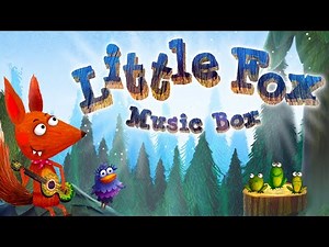 Little Fox Nursery Rhymes - Sing along & make Music Fun! - Educational Videos for Preschoolers