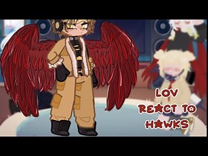 LOV React To Hawks | MHA