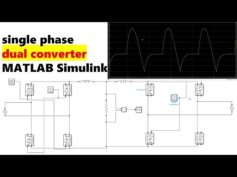 Single phase dual converter in MATLAB Simulink