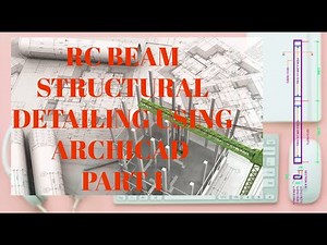 RC BEAM STRUCTURAL DETAILING USING ARCHICAD PART 1|| 2D Drafting|| Archicad Tutorial
