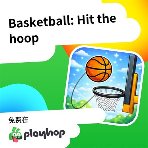 Basketball: Hit the hoop: 在 Playhop 上免费在线畅玩