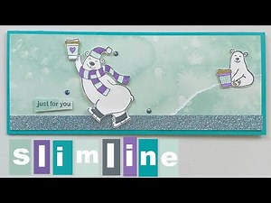 Slimline Card Tutorial/Have you tried this yet?