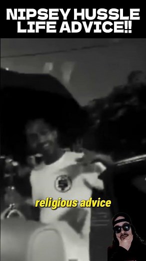 Nipsey Hussle’s Realest Life Advice 🔥💰