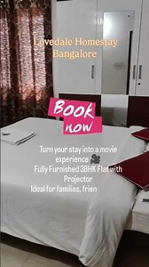 3bhk flat projector flat is available for booking at Lovedale Homestay Bangalore