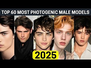 Top 60 Most Photogenic Male Models of 2025 | Handsome men | TOP S 2