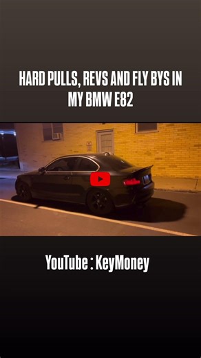 HARD PULLS, REVS AND FLY BYS IN MY BMW E82 128i ( SOUNDS INSANE )