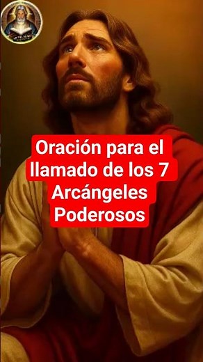 Oración para el llamado de los 7 Arcángeles Podetosos. Suscríbete y ve los 7 videos de cada Arcángel