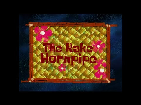 SpongeBob Music: The Rake Hornpipe