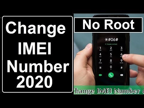 Change imei Any Android Device No Root 2020