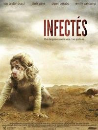 Infectés - Film 2009 - Cinetrafic
