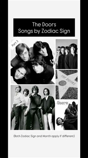 The Doors Songs as Zodiac Signs 🎸 (Part 3)