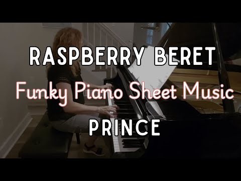 Raspberry Beret - Prince (Funky Piano Cover w/ Sheet Music)