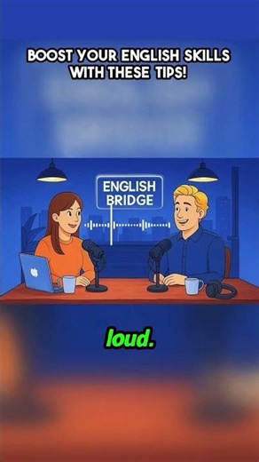 Try These Fun Ways To Practice English Every Day!