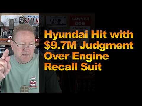 Hyundai Hit with $9.7M Judgment Over Engine Recall Suit