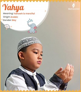 Yahya Meaning, Origin, History, And Popularity
