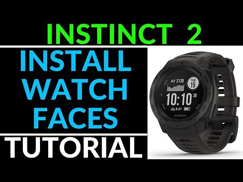 How to Install Watch Faces - Garmin Instinct 2 Tutorial