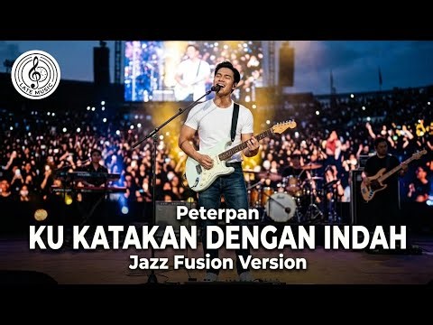 Peterpan - Ku Katakan Dengan Indah (Jazz Fusion Cover by Late Music) | Chill & Groovy Vibe 🎷🎸