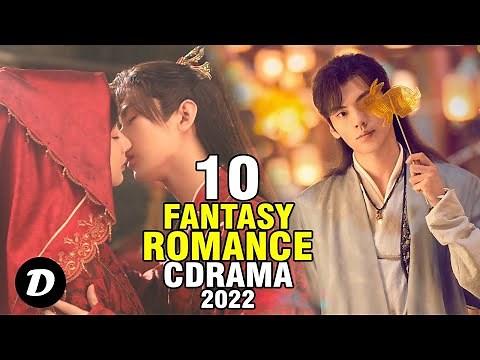 Top 10 ROMANCE FANTASY In Chinese Historical Drama