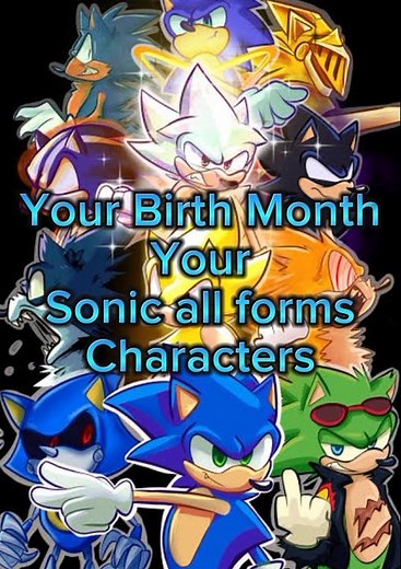 Your Birth Month Your Sonic all forms characters #sonic #sonicthehedgehog #shorts