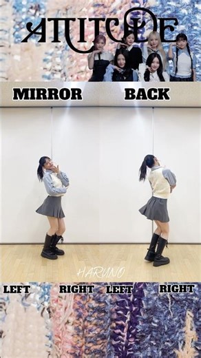 【tutorial/振付解説】IVE / Attitude MIRRERED & BACK