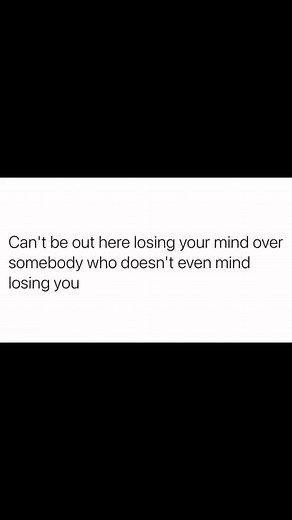 249K views · 5.7K reactions | Can't be out here losing your mind over somebody who doesn't even mind losing you #ragingrhetoric #reelsviral | Raging Rhetoric | Facebook