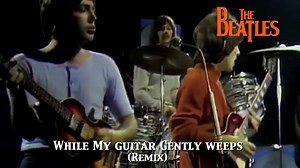 THE BEATLES (БИТЛЗ) - While My Guitar Gently Weeps.1968.КЛИП. – смотреть видео онлайн в Моем Мире | Виталий Кушпиль