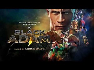 Black Adam Soundtrack | Little Man - Lorne Balfe | WaterTower