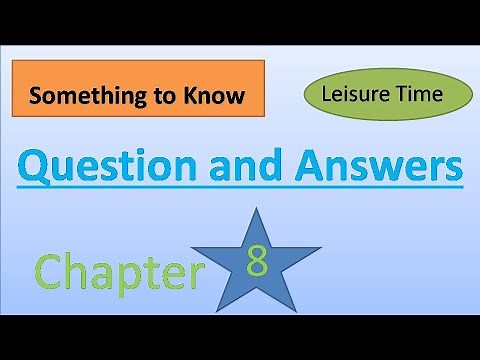 Question Answer of Leisure Time Chapter 8 Social Science Class 4 DAV SCHOOL we and our world