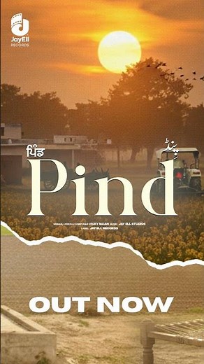 Feel the simplicity. Relive the roots | #Pind New Punjabi Song 2026