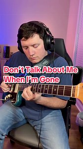 Don’t Talk About Me When I’m Gone — New Fingerstyle Chords