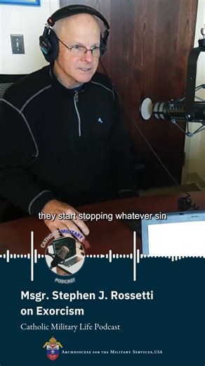 20 reactions | In the latest episode of Catholic Military Life, Monsignor Rossetti, a U.S. Air Force veteran, doctor of psychology, and exorcist, discusses misconceptions about demonic possession and his experience with spiritual warfare. https://www.milarch.org/podcast/catholic-military-life/ | Archdiocese for the Military Services, USA | Facebook