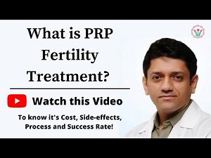 💉 What Is PRP Fertility Treatment? Cost, Side Effects, & Success Rate Explained!