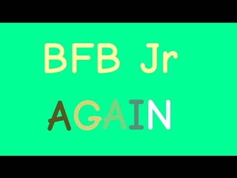 Bfb Jr Again Intro (Episode 3+)