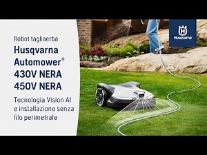 Robot tagliaerba Automower® 430V NERA e 450V NERA | Husqvarna IT
