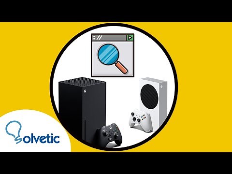 ❓ NAVEGADOR Xbox Series X o Xbox Series S DONDE ESTA | ✅ Cómo ENTRAR NAVEGADOR Xbox