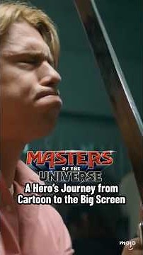 Masters of the Universe: From Cartoon to Big Screen