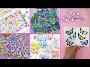 4 Easy Homemade Sticker Ideas |How to make Stickers at Home| DIY Stickers